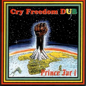 'Cry Freedom Dub'の画像