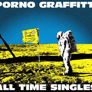 Image for 'PORNOGRAFFITTI 15th Anniversary “ALL TIME SINGLES”'