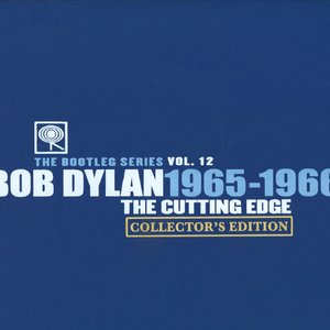 Image for 'The Bootleg Series Vol. 12 - The Cutting Edge 1965-1966 [Collector's Edition]'