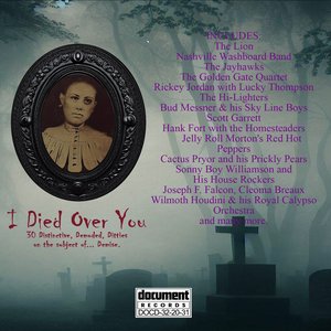 Image for 'I Died All Over You - Distinctive Demoded Ditties on the topic of Demise (Remastered)'