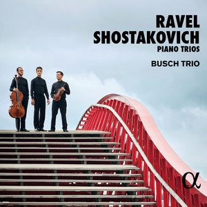 Image for 'Ravel & Shostakovich: Piano Trios'