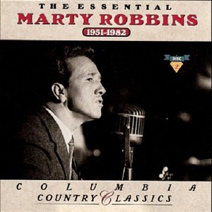 Bild für 'The Essential Marty Robbins 1951-1982'