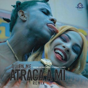 Quien Me Atraca a Mi (Remix) - Single