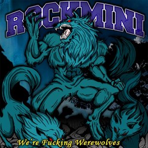 Image for 'We're Fucking Werewolves'