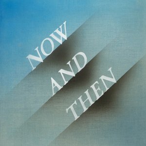 Image for 'Now and Then - Single'