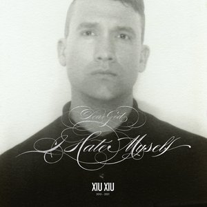Image for 'Dear God I Hate Myself (Deluxe Reissue)'