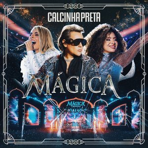 Image for 'Mágica (Mágica: O Espetáculo) (Ao Vivo)'