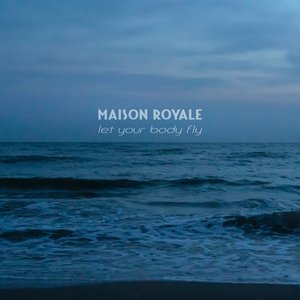 Image for 'Let Your Body Fly'