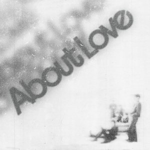 Image for 'About Love'