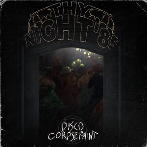 'Disco Corpsepaint'の画像