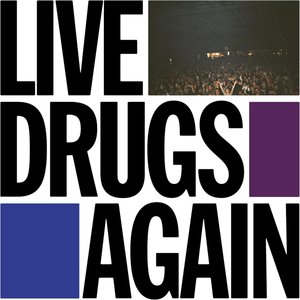 Image for 'Live Drugs Again (Encore Edition)'