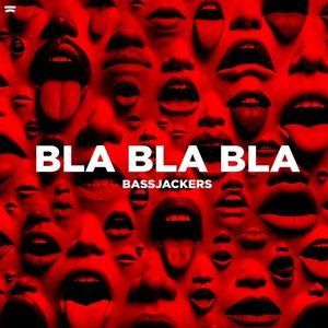 Image for 'Bla Bla Bla'