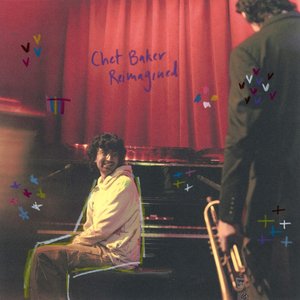 Image for 'Chet Baker Reimagined'