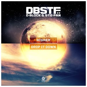 Image for 'Higher / Drop It Down'