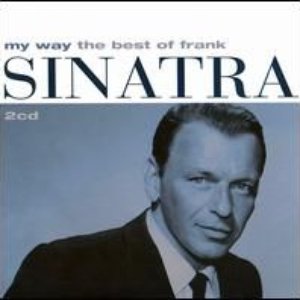 Image for 'My Way: The Best of Frank Sinatra [2 CD] Disc 2'