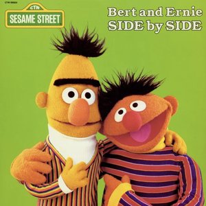 Image for 'Sesame Street: Bert and Ernie Side By Side'