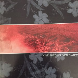 Image for 'Love is Red/Oliver's Army Split EP'