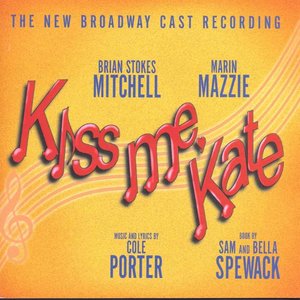 'Kiss Me, Kate (The New Broadway Cast Recording)' için resim