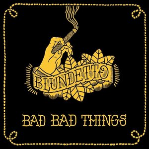 Image for 'Bad Bad Things'