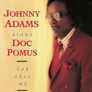 Bild für 'Johnny Adams Sings Doc Pomus: The Real Me'