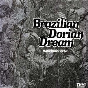 Immagine per 'Brazilian Dorian Dream'