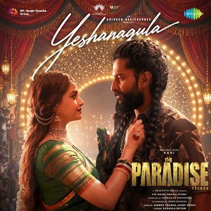 Image for 'Yeshanagula (From "The Paradise") (Telugu)'