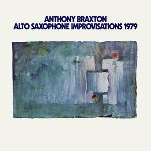 Image for 'Alto Saxophone Improvisations 1979'