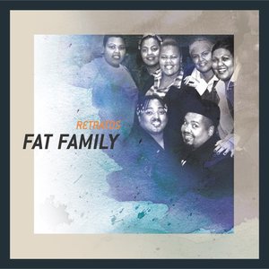 Image for 'Retratos: Fat Family'