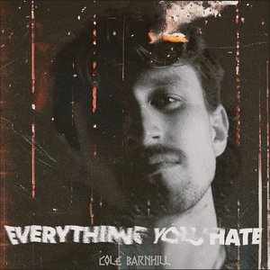 Image for 'Everything You Hate'