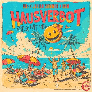 Image for 'HAUSVERBOT (Flieg mit mir)'