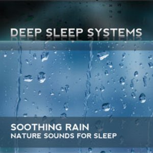 Изображение для 'Soothing Rain - Nature Sounds for Sleep'