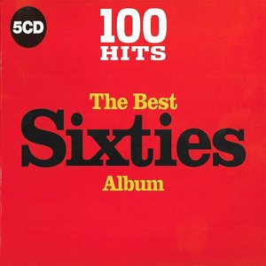 Image for '100 Hits: The Best Sixties Album'