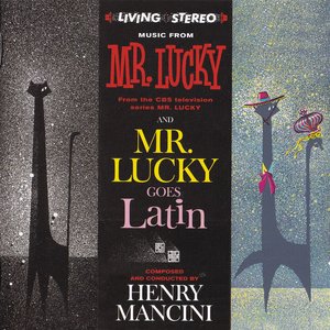 Изображение для 'Music From "Mr. Lucky" / Mr. Lucky Goes Latin'