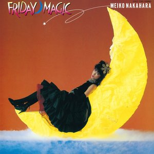 Image for '２時までのシンデレラ－ＦＲＩＤＡＹ　ＭＡＧＩＣ－'