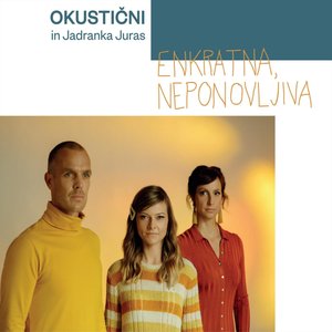Immagine per 'Enkratna, neponovljiva'