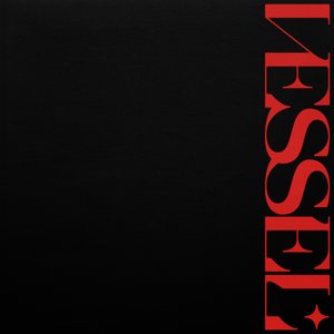Image for 'Vessel'