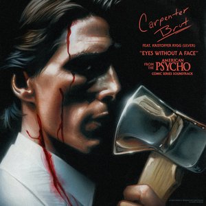 Image for 'Eyes Without a Face (from the "American Psycho" Comic Series Soundtrack)'