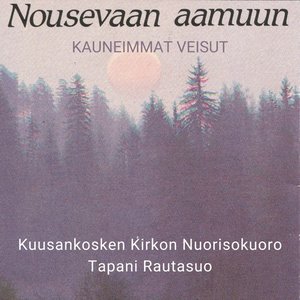 Image for 'Nousevaan aamuun'