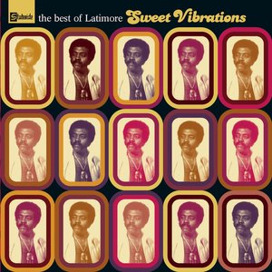 Image for 'Sweet Vibrations : The Best Of Latimore'