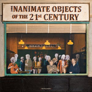“Inanimate Objects of the 21st Century”的封面