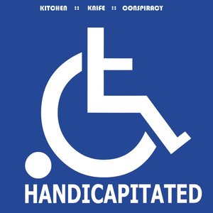 'Handicapitated (25th Anniversary)' için resim