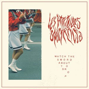 Image for 'Watch the Sword About to Drop'