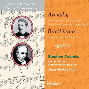 Изображение для 'Arensky & Bortkiewicz: Piano Concertos (Hyperion Romantic Piano Concerto 4)'