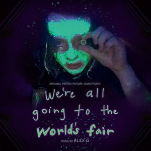 Image for 'We're All Going to the World's Fair (Original Motion Picture Soundtrack)'