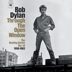 Imagen de 'Through The Open Window: The Bootleg Series Vol. 18'