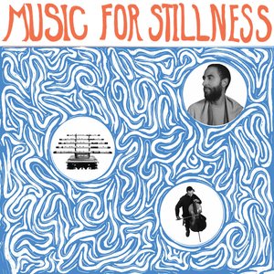 Image for 'Music for Stillness'