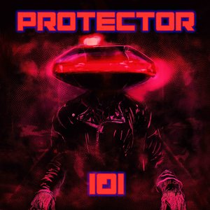 Image for 'Protector 101'