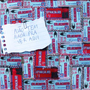 Image for 'Não tem nada pra ver aqui'