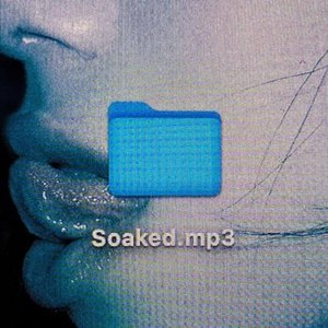 'Soaked (Slowed Down + Sped Up)' için resim
