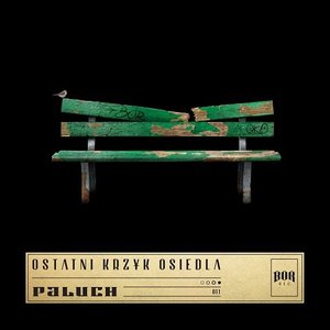 'Ostatni krzyk osiedla'の画像